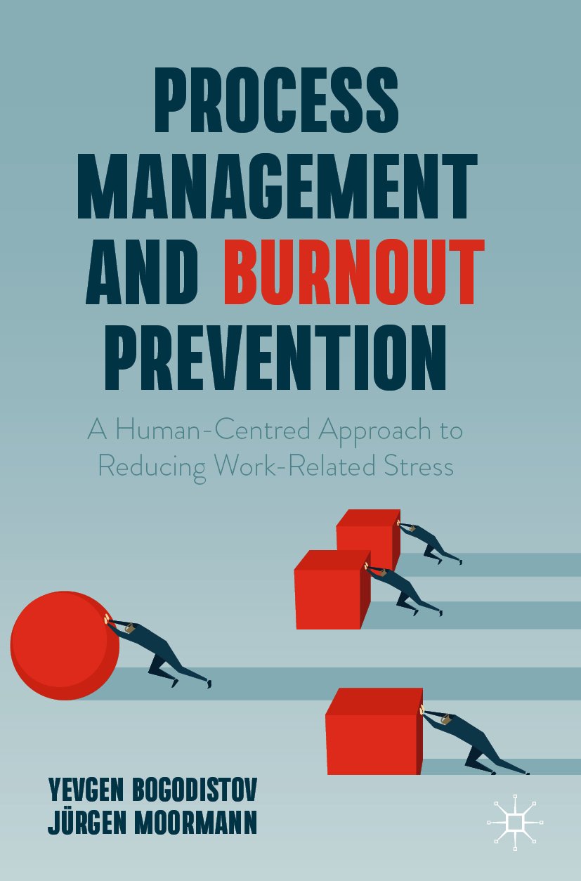 Process Management and Burnout Prevention