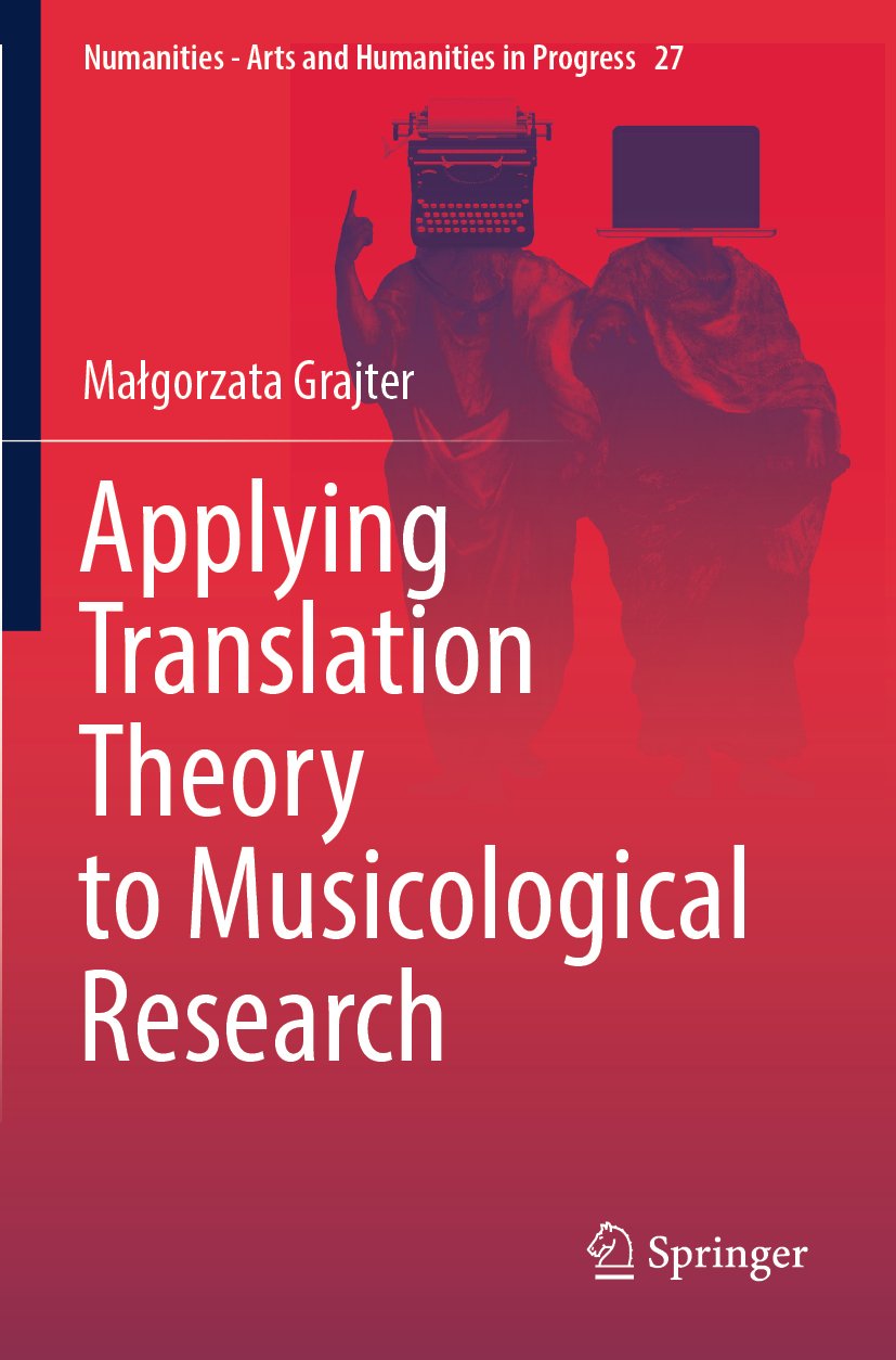Applying Translation Theory to Musicological Research