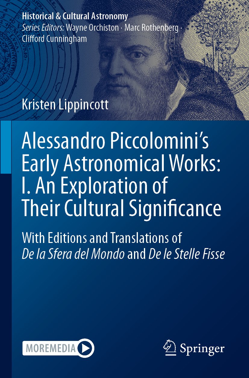 Alessandro Piccolomini’s Early Astronomical Works: I. An Exploration of Their Cultural Significance
