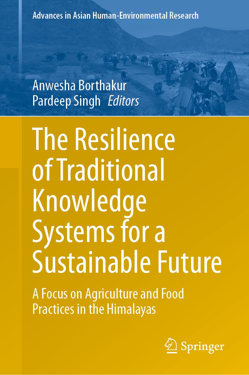 Advances in Asian Human-Environmental Research: A Focus on Agriculture and Food Practices in the Himalayas
