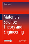 Materials Science: Theory and Engineering