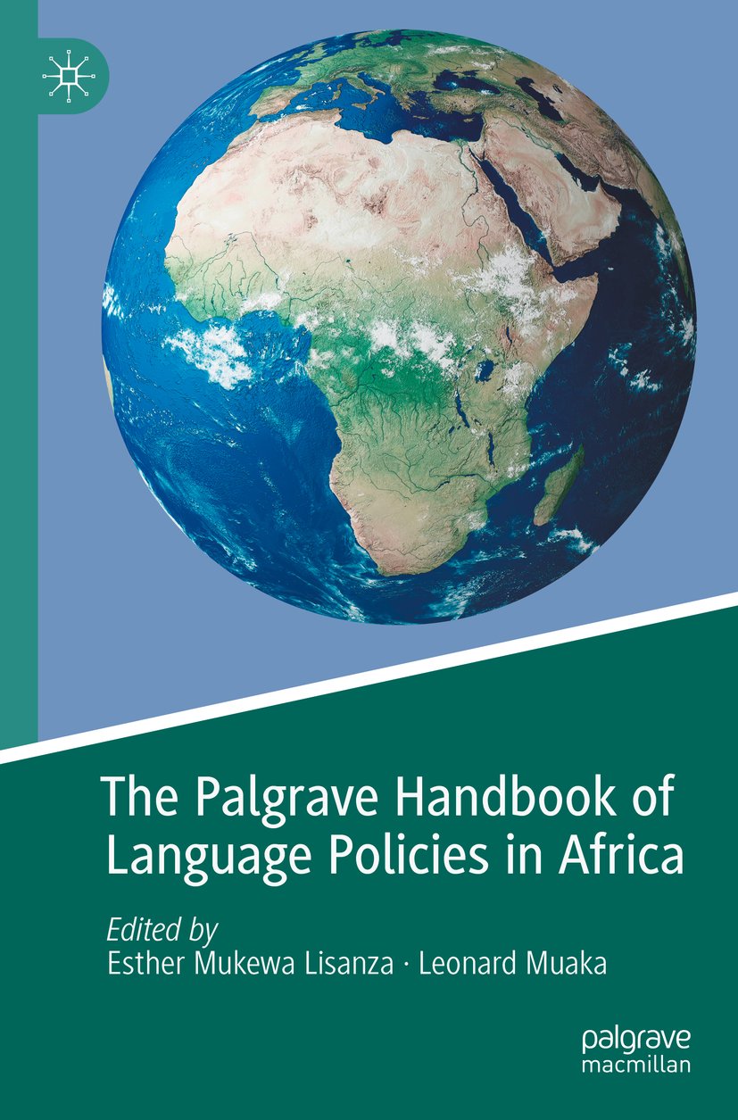 The Palgrave Handbook of Language Policies in Africa