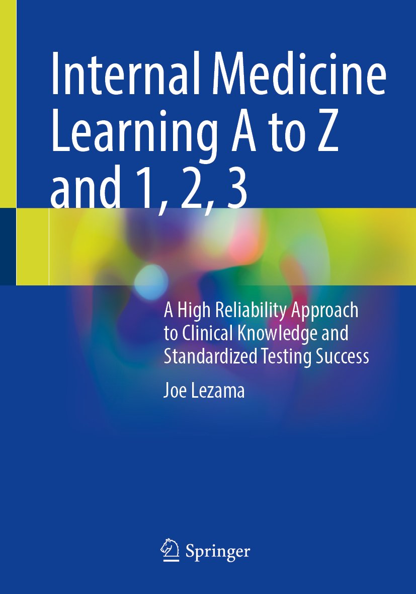 Internal Medicine Learning A to Z and 1, 2, 3