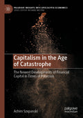 Capitalism in the Age of Catastrophe