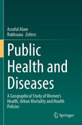 Public Health and Diseases