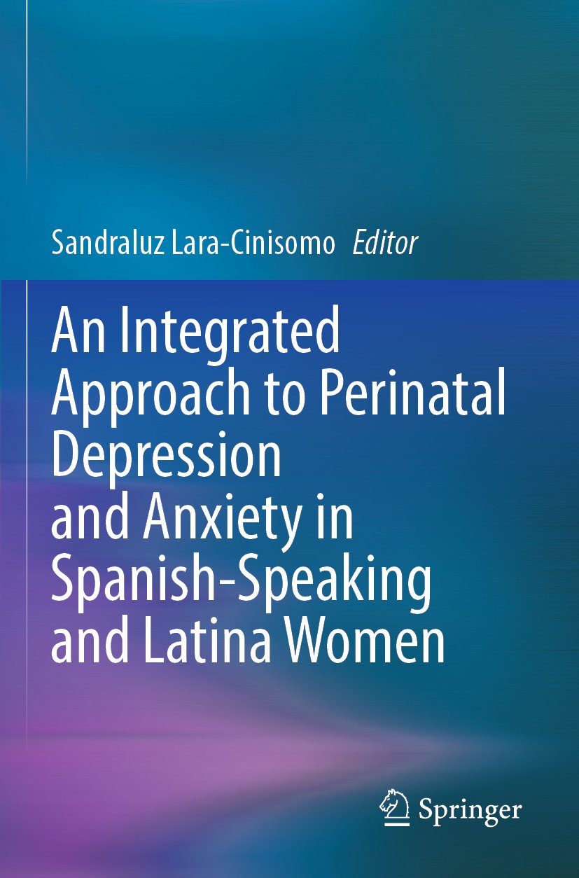 An Integrated Approach to Perinatal Depression and Anxiety in Spanish-Speaking and Latina Women