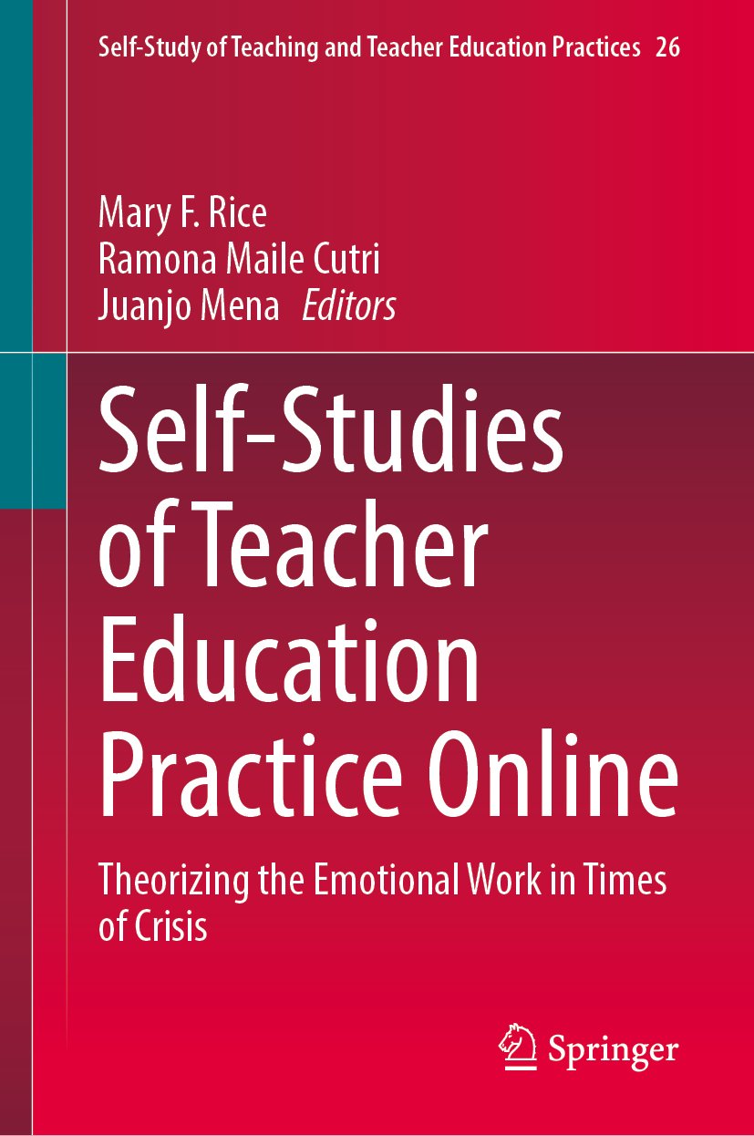Self-Study of Teaching and Teacher Education Practices