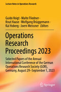 Operations Research Proceedings 2023