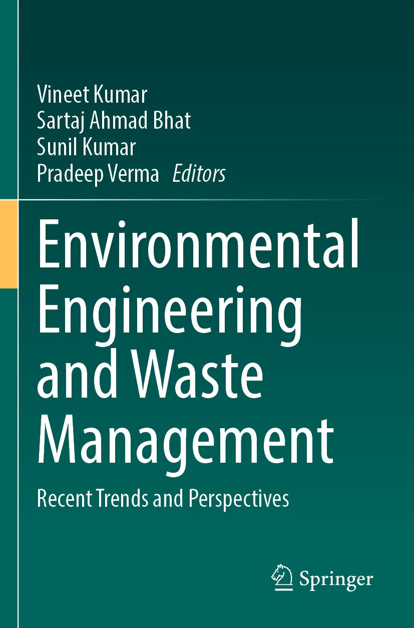 Environmental Engineering and Waste Management: Recent Trends and Perspectives