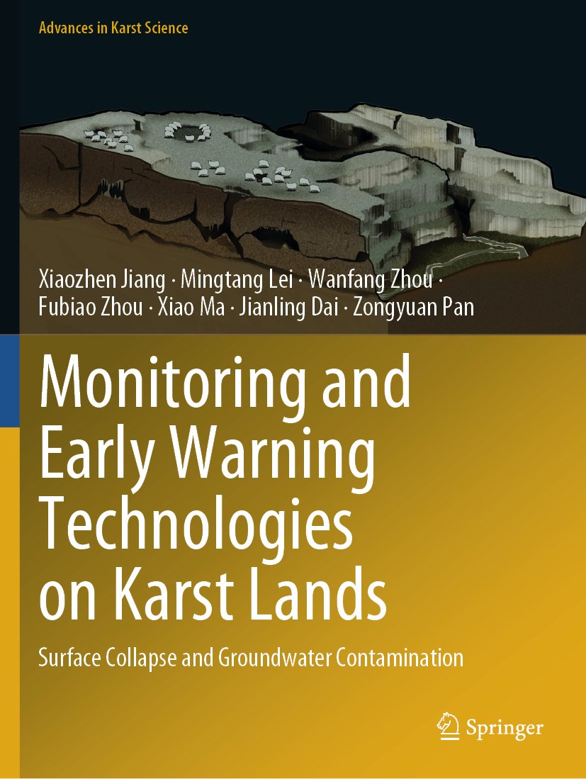Monitoring and Early Warning Technologies on Karst Lands