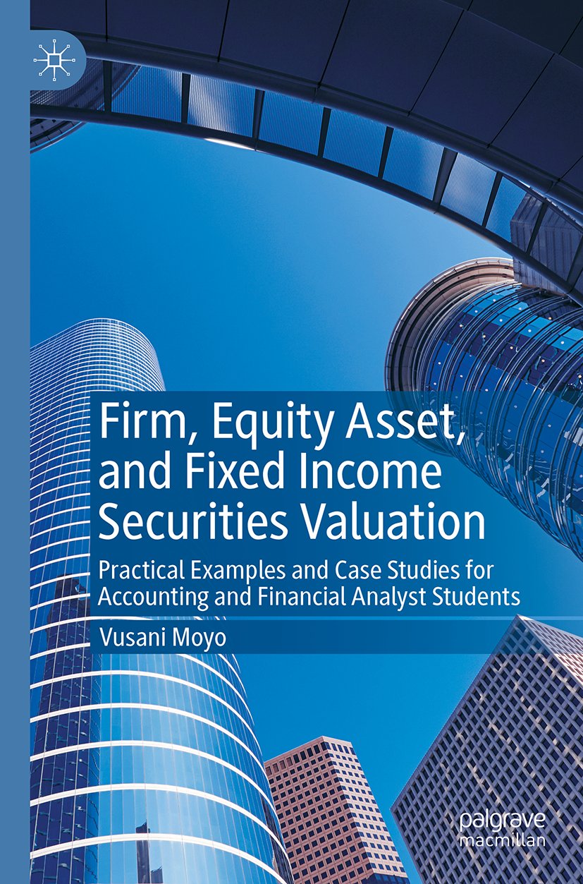 Firm, Equity Asset, and Fixed Income Securities Valuation