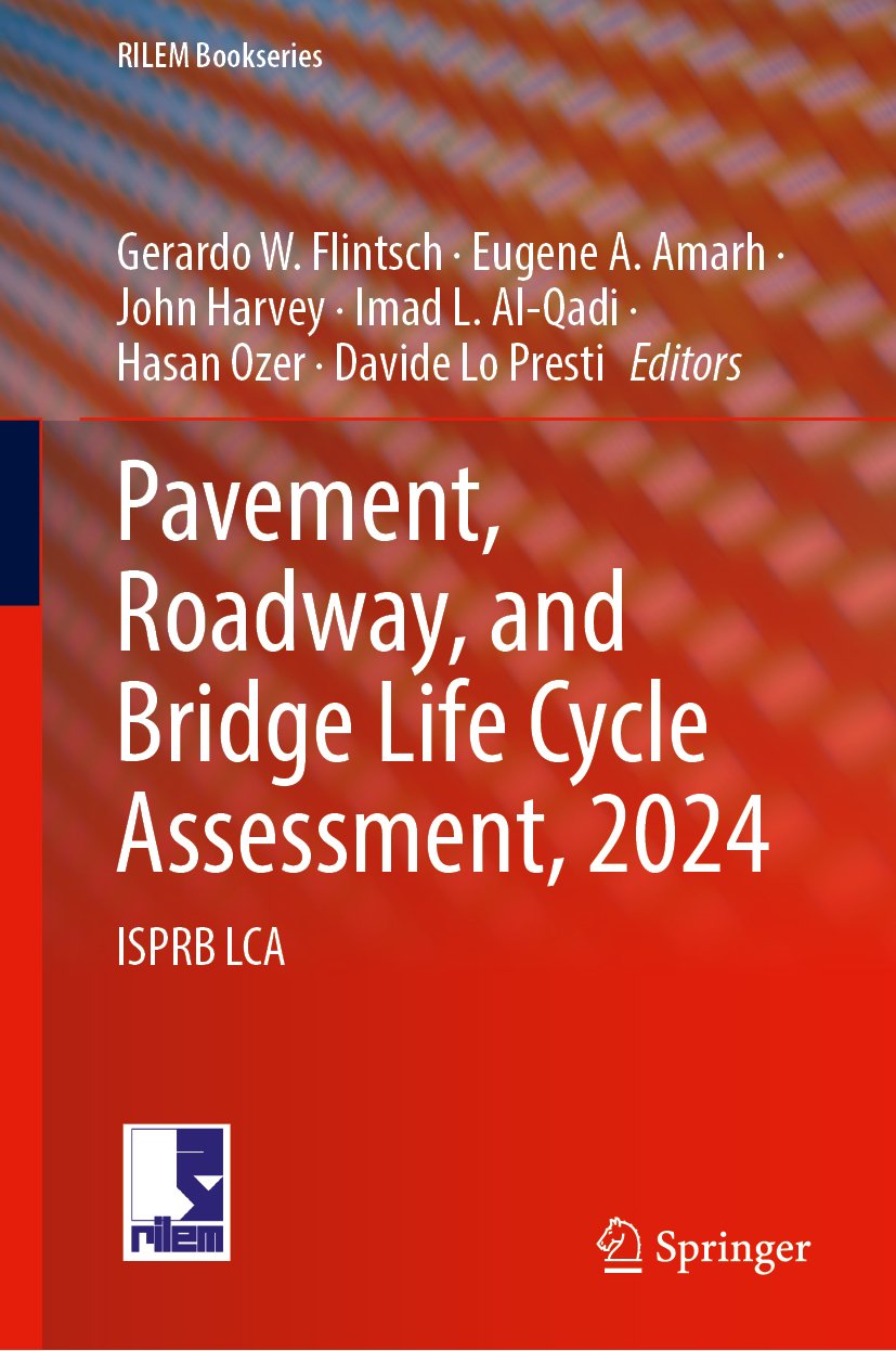 Pavement, Roadway, and Bridge Life Cycle Assessment 2024