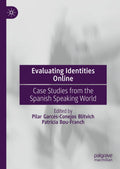Evaluating Identities Online