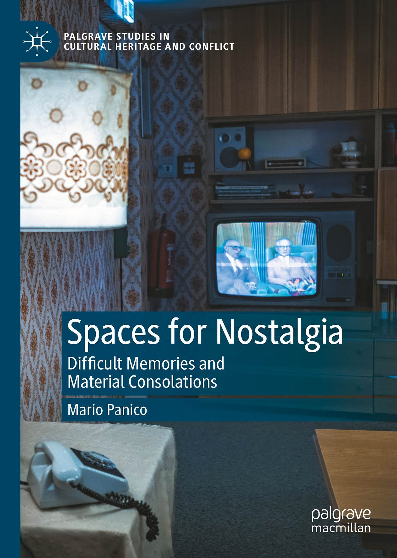 Palgrave Studies in Cultural Heritage and Conflict