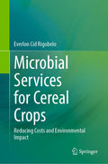 Microbial Services for Cereal Crops