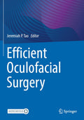 Efficient Oculofacial Surgery