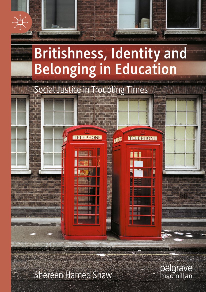 Britishness, Identity and Belonging in Education