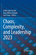 Chaos, Complexity, and Leadership 2023