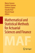 Mathematical and Statistical Methods for Actuarial Sciences and Finance