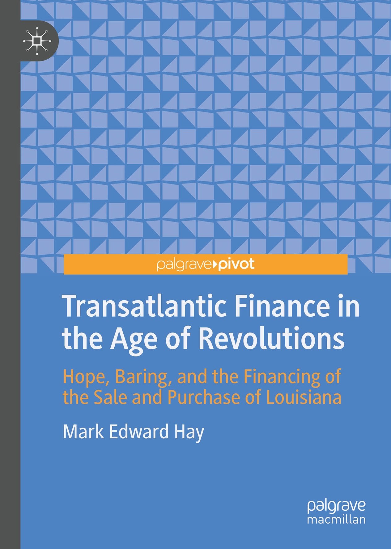 Transatlantic Finance in the Age of Revolutions