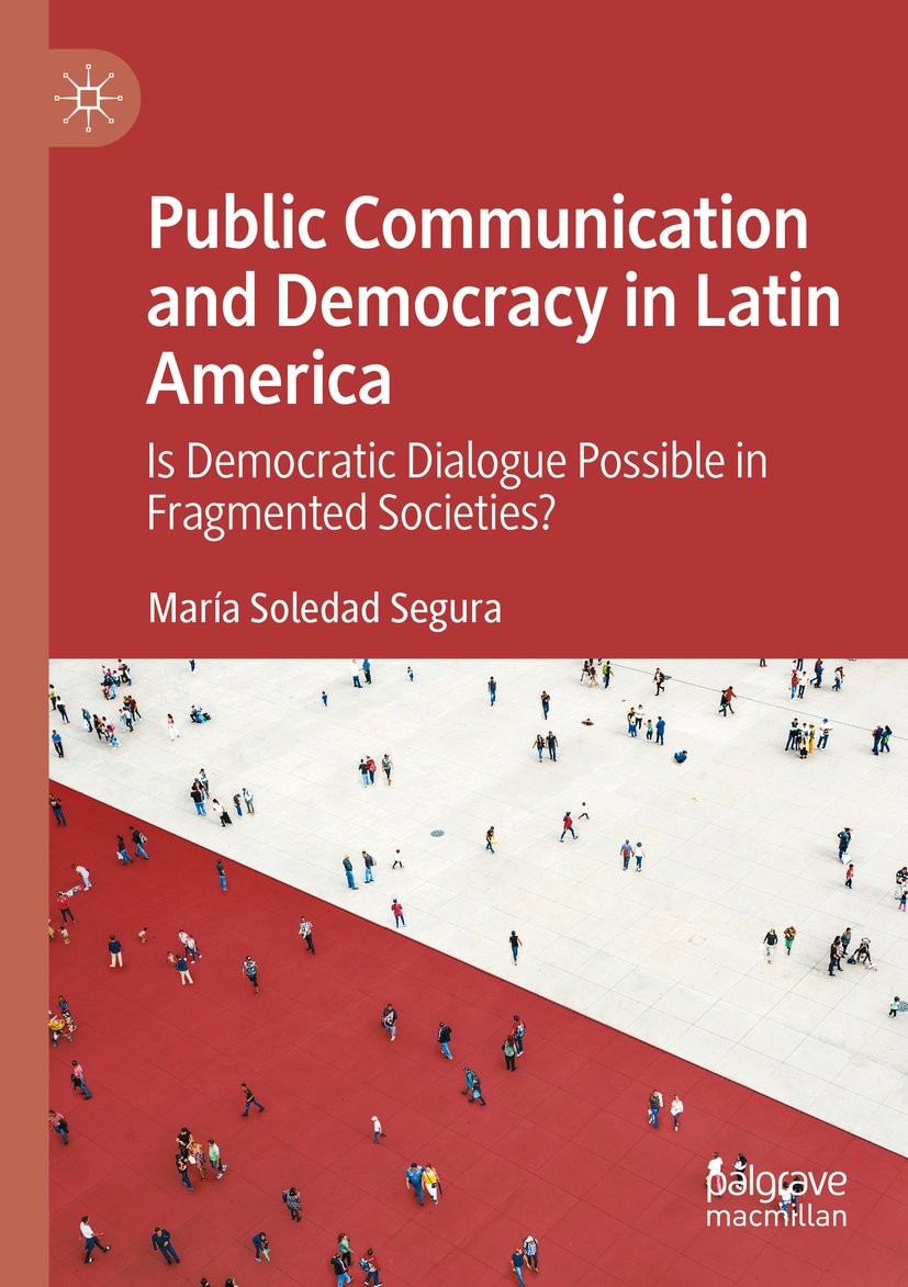 Public Communication and Democracy in Latin America