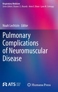 Pulmonary Complications of Neuromuscular Disease