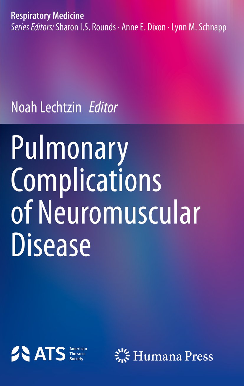 Pulmonary Complications of Neuromuscular Disease