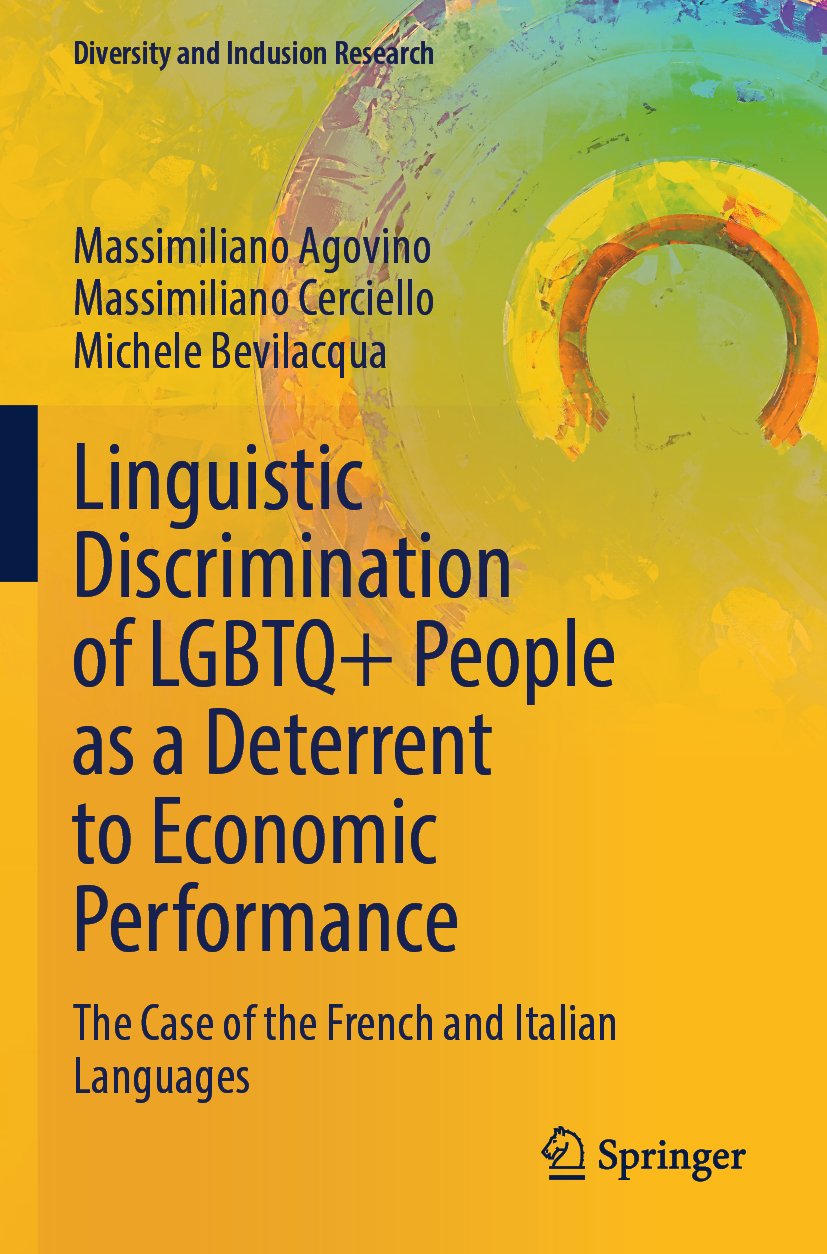 Linguistic Discrimination of LGBTQ+ People as a Deterrent to Economic Performance