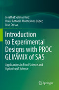 Introduction to Experimental Designs with PROC GLIMMIX of SAS