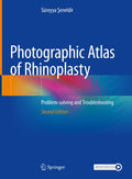 Photographic Atlas of Rhinoplasty