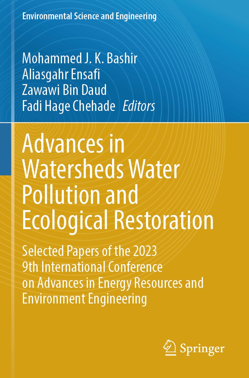 Advances in Watersheds Water Pollution and Ecological Restoration