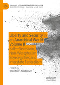 Palgrave Studies in Classical Liberalism