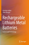 Rechargeable Lithium Metal Batteries