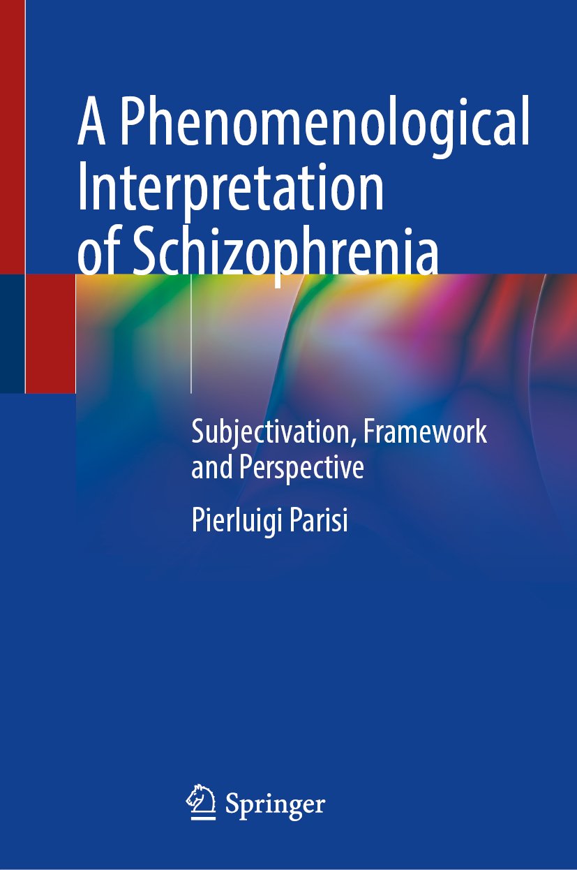 A Phenomenological Interpretation of Schizophrenia