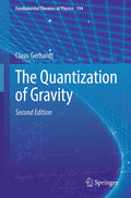 The Quantization of Gravity