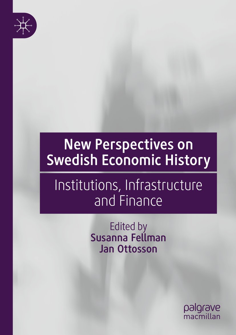 New Perspectives on Swedish Economic History