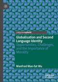 Globalisation and Second Language Identity