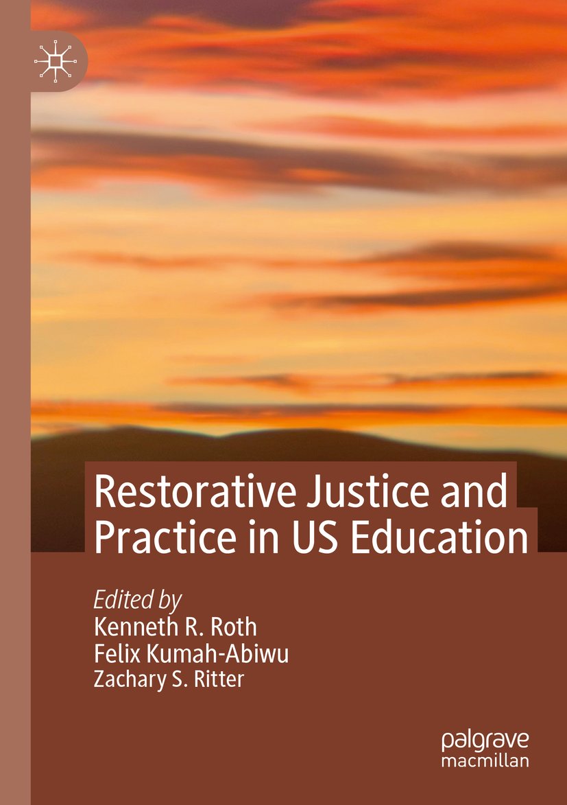 Restorative Justice and Practice in US Education