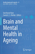 Healthy Ageing and Longevity
