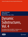 Dynamic Substructures, Vol. 4