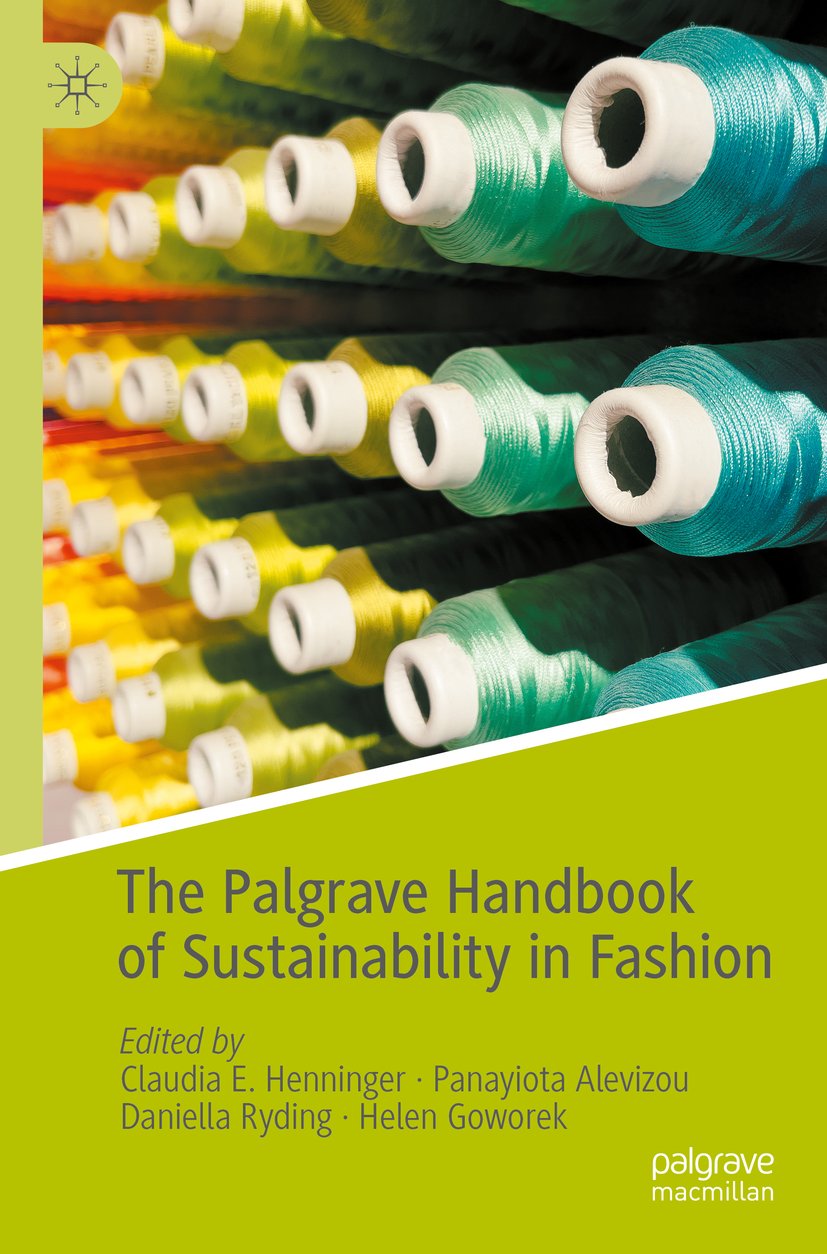 The Palgrave Handbook of Sustainability in Fashion