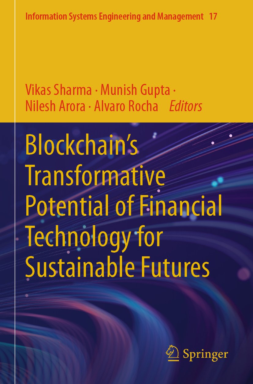 Blockchain’s Transformative Potential of Financial Technology for Sustainable Futures