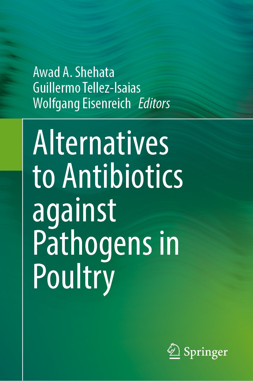 Alternatives to Antibiotics against Pathogens in Poultry