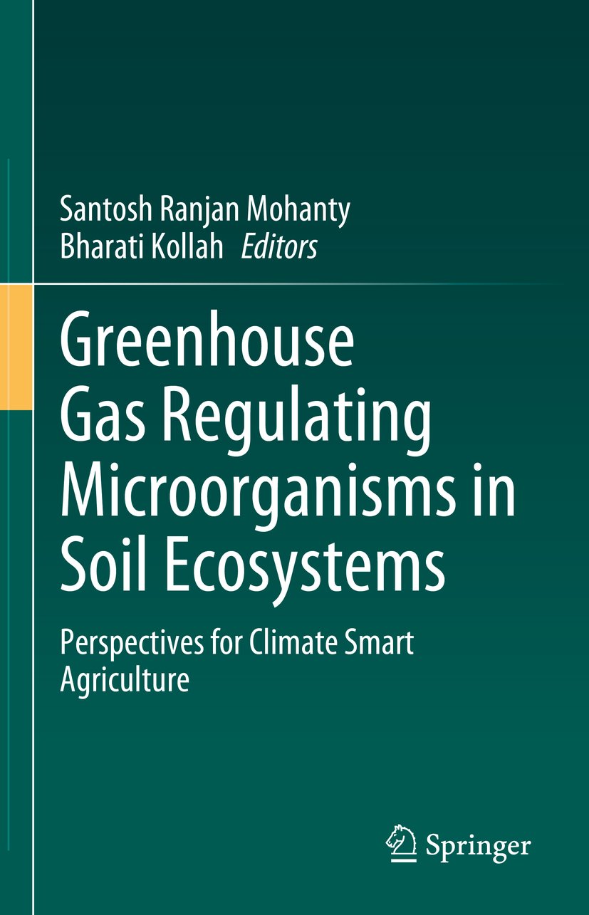 Greenhouse Gas Regulating Microorganisms in Soil Ecosystems