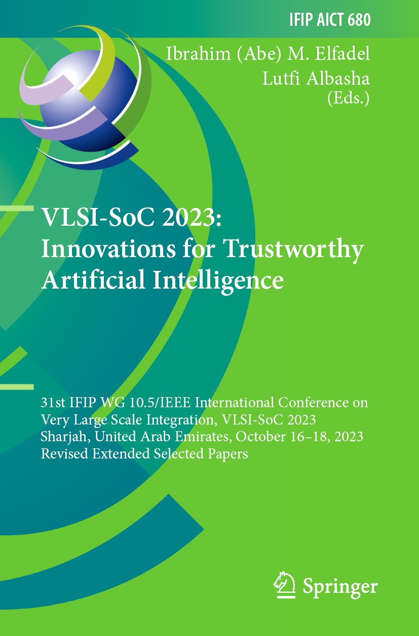 VLSI-SoC 2023: Innovations for Trustworthy Artificial Intelligence