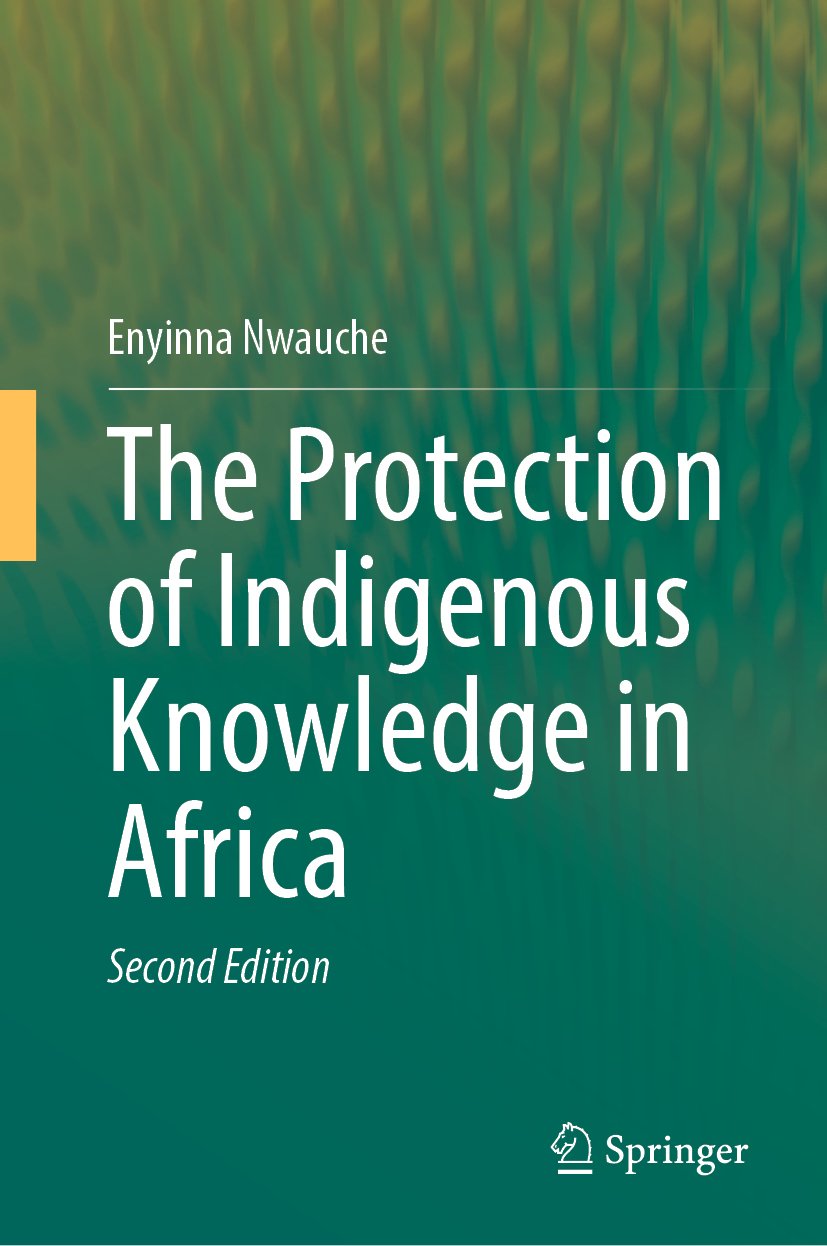 The Protection of Indigenous Knowledge in Africa