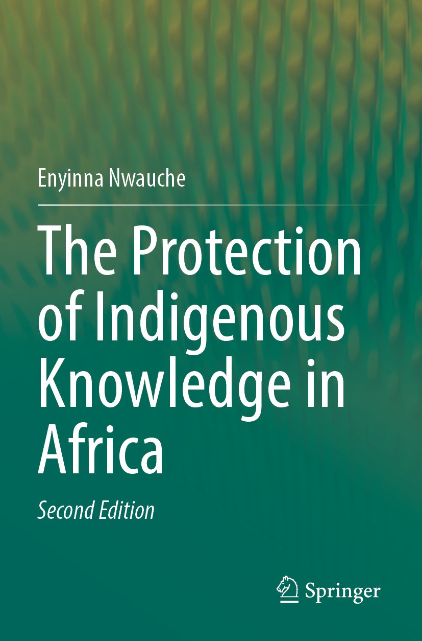 The Protection of Indigenous Knowledge in Africa