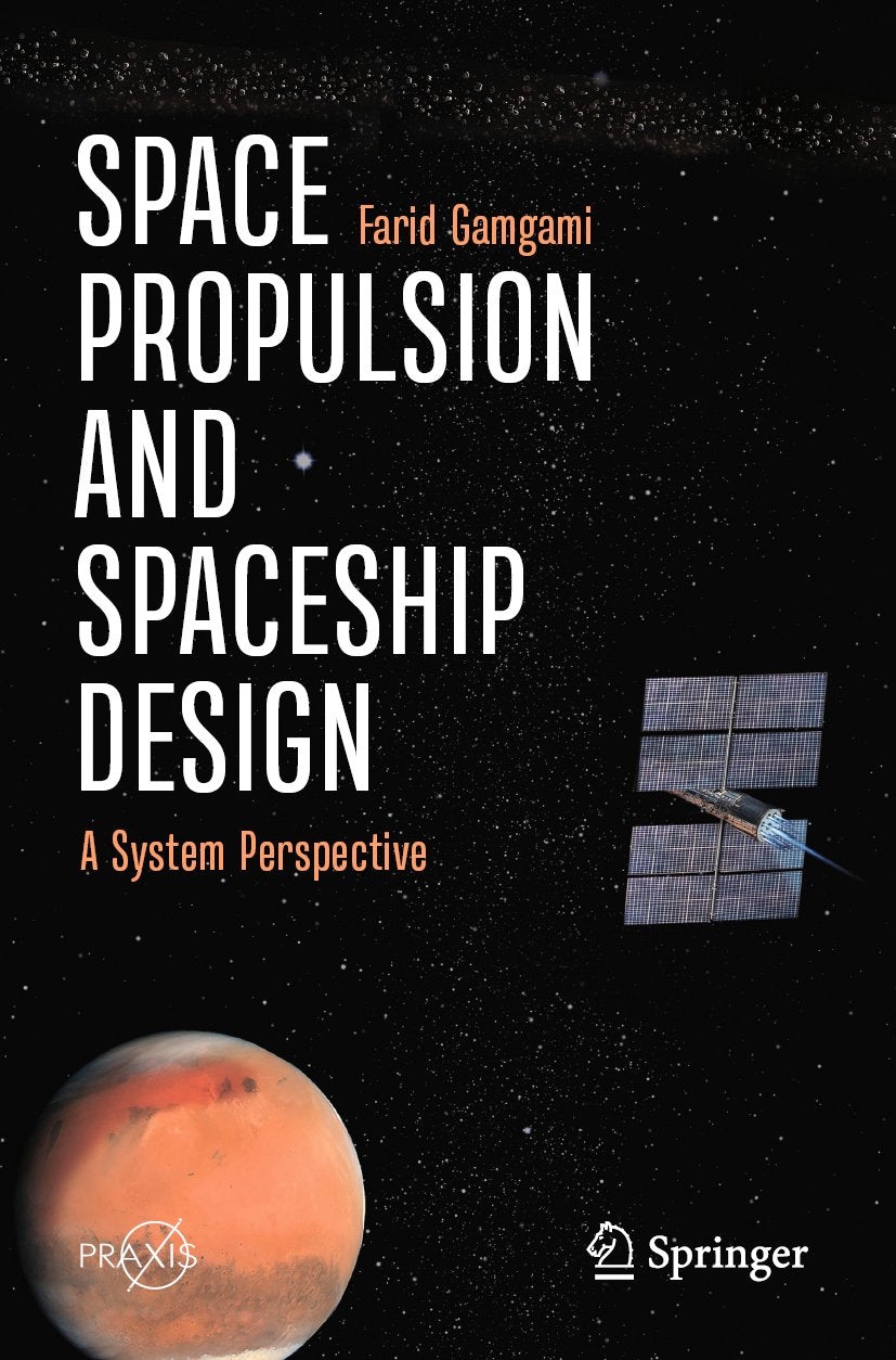 Space Propulsion and Spaceship Design