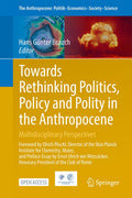 The Anthropocene: Politik—Economics—Society—Science