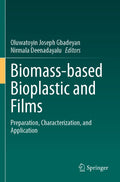 Biomass-based Bioplastic and Films
